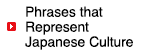 Phrases that Represent Japanese Culture